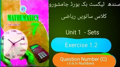 ||Class Seven Mathematics Sindh Text Book Board|| Sets Exercise 1.2 Q.NO. (C)    i ii iii iv Numbers