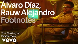 Alvaro Diaz, Rauw Alejandro - Problemón (Vevo Footnotes)