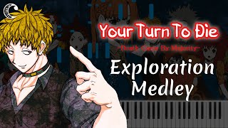 Exploration Medley (Your Turn to Die) [Piano Cover]