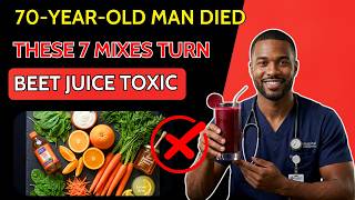 Over 60? NEVER Drink Beet Juice With THESE 7 Foods (It Cancels the Blood Pressure Benefits!)