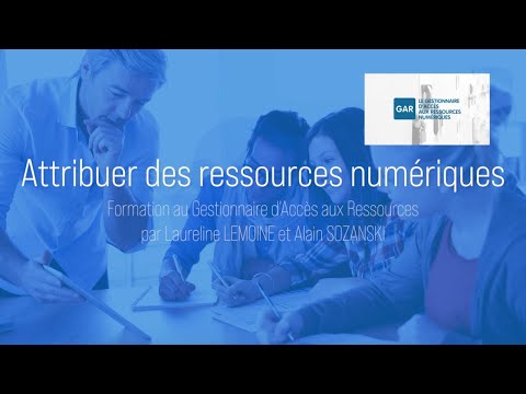 Formation au G.A.R. : attribuer des ressources