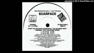 Scarface- A2- Among The Walking Dead- Radio Edit Ft. Facemob