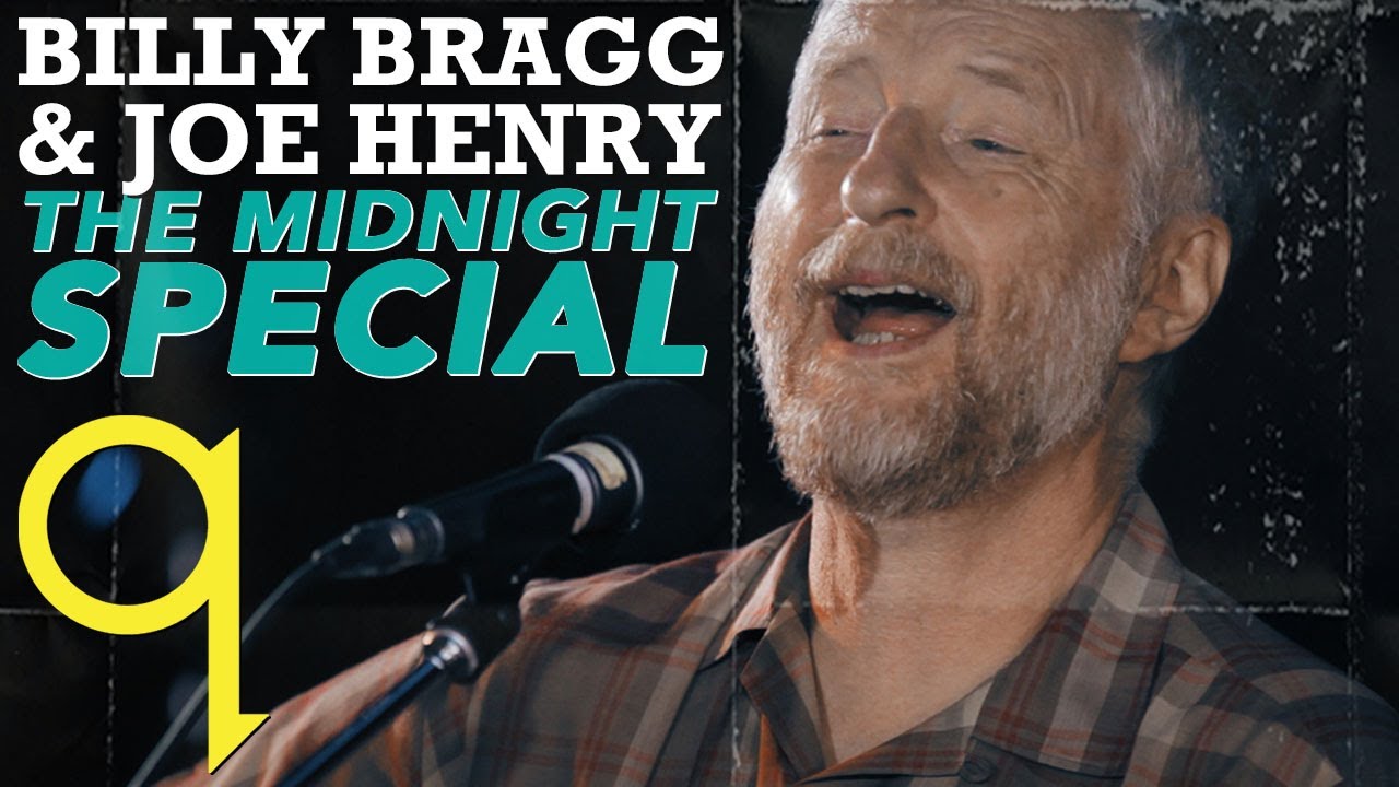 Billy Bragg & Joe Henry - The Midnight Special (Live) - YouTube