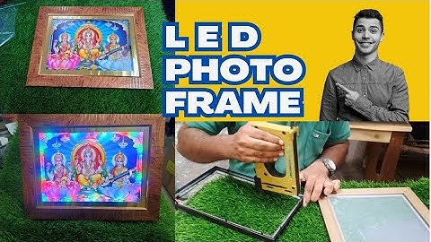 How to make LED Photo frame/ RGB light photo frame tamil / Making process of LED light frame