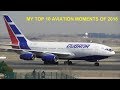 2018 - A year in review - My top 10 plane spotting highlights of the year