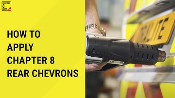 How to Apply Chapter 8 Rear Chevrons | Chapter 8 Shop