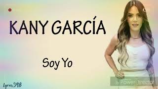 Soy Yo - Kany Garcia - Karaoke