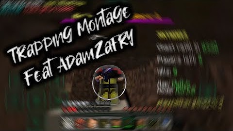 Trapping Montage Feat AdamZafry | Nethergames Skywars