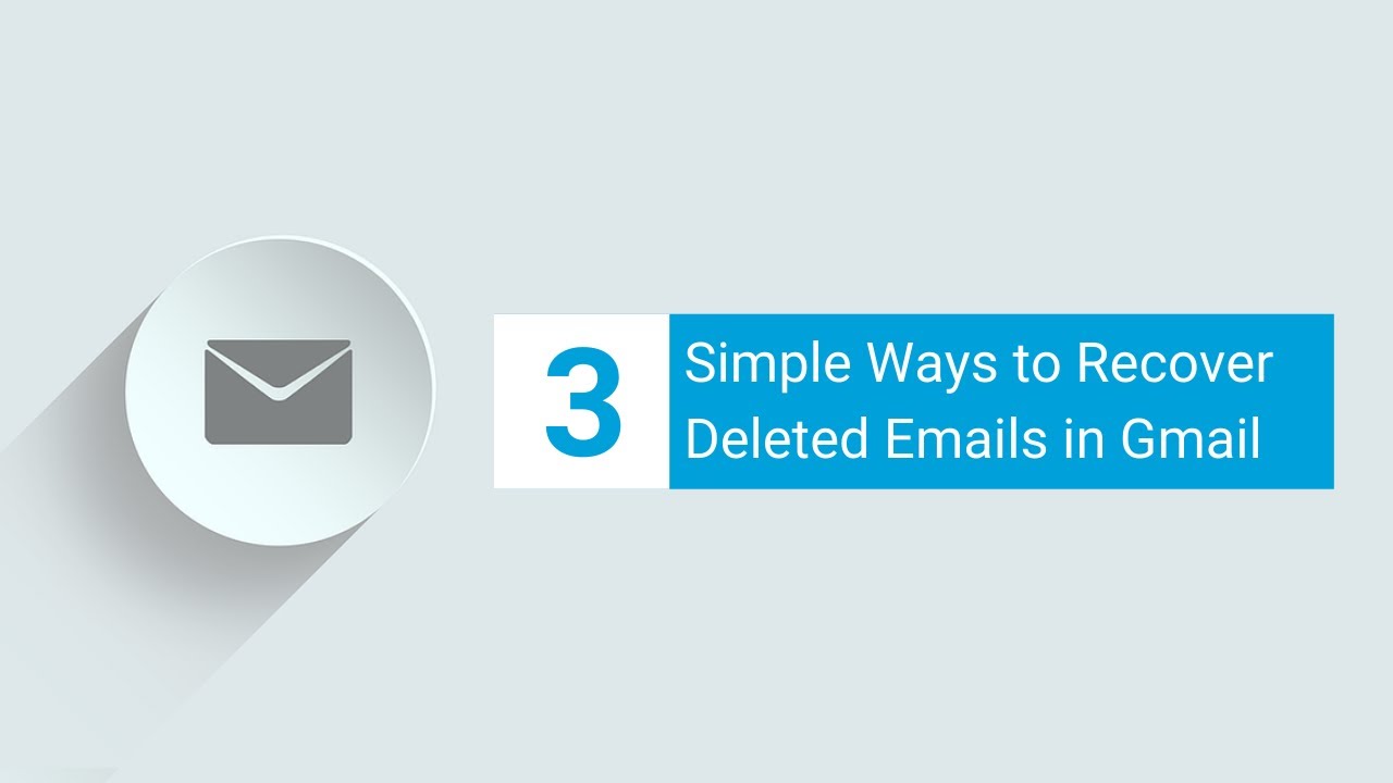 3 Simple Ways To Recover Deleted Emails In Gmail Youtube An email, if you cannot get in. 3 simple ways to recover deleted emails in gmail