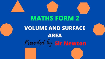 MATHS FORM 2- VOLUME AND S.A OF A FRUSTUM