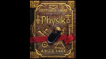 Septimus Heap Audiobook Physik Chapter 9