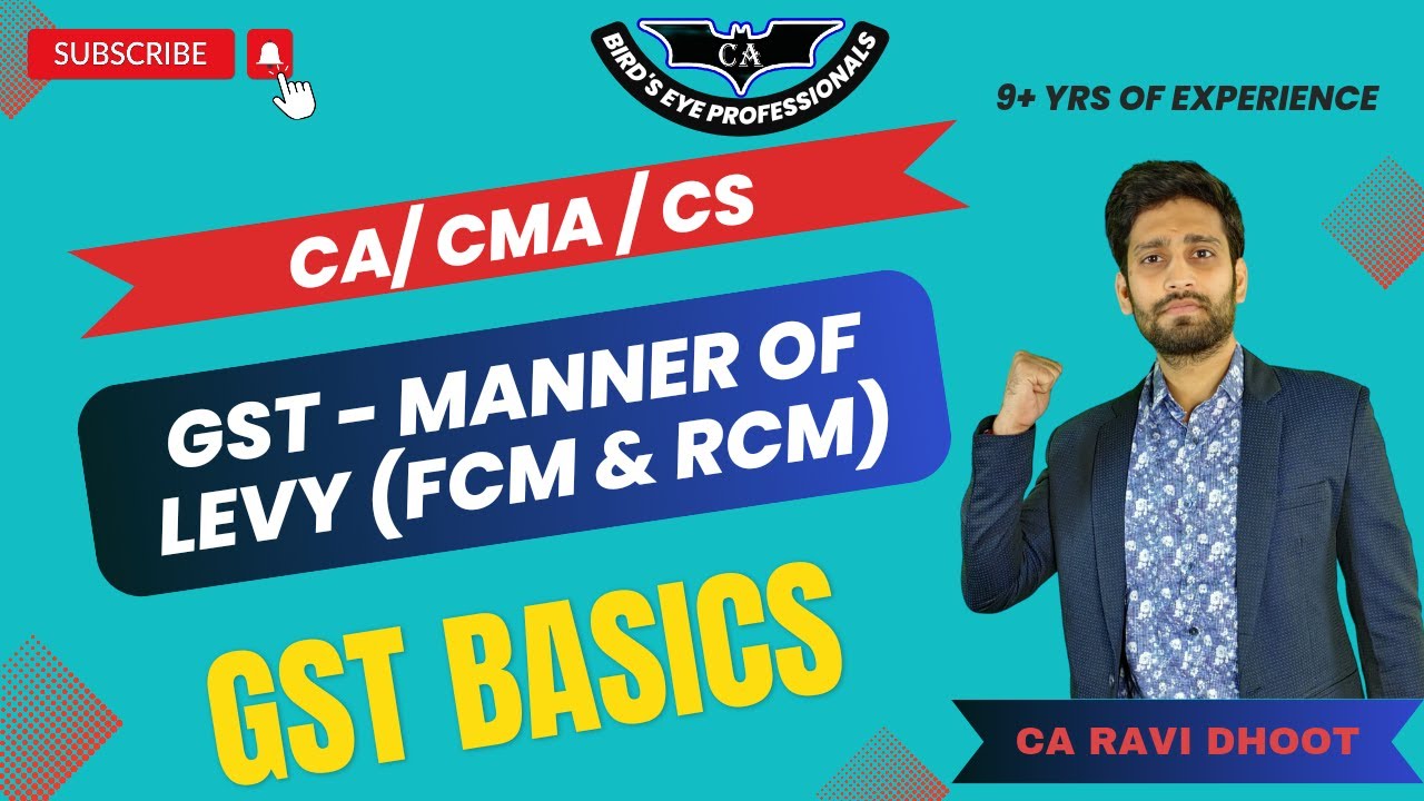 Reverse Charge Concept Manner Of Levy Of GST FCM RCM CA Final Reverse charge concept manner of levy of gst fcm rcm ca final