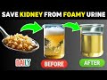 Top 10 SuperFoods to stop Proteinuria quickly and Heal Kidney Fast