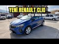 Yeni Renault Clio Uzun Yol Testi En Alınası Paket Evolution Gerçekten Bütçe Dostu Mu Yeni Renault Clio Uzun Yol Testi En Alınası Paket Evolution Gerçekten Bütçe Dostu Mu