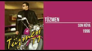 Tüzmen - Son Rüya Enstrümantal
