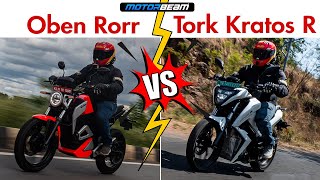 Electric Bike Comparison - Oben Rorr vs Tork Kratos R | MotorBeam हिंदी