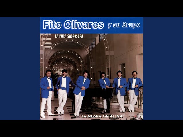 Fito Olivares Y Su Grupo - No Le Temas Al Amor