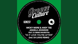 Download Lagu Is It Love You're After (Da Lukas Remix Extended) MP3