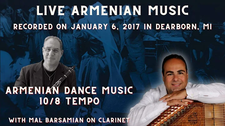 Armenian Dance music w/ Mal Barsamian on clarinet #armenianmusic - #oud #kanun #dumbeg #guitar