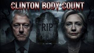 What is the Clinton body count conspiracy?