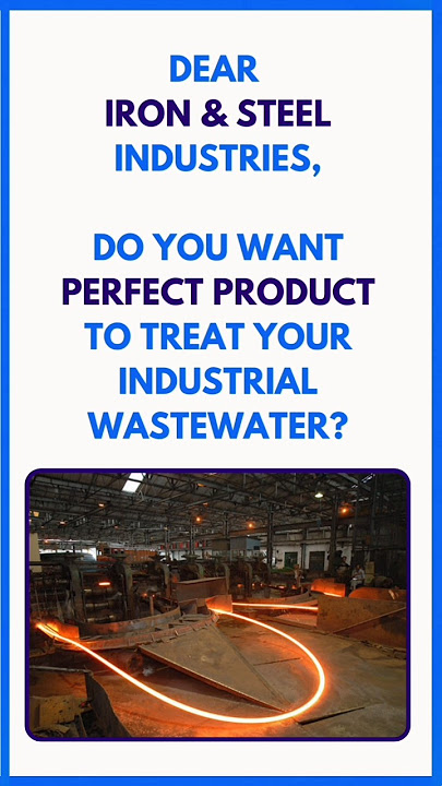 Bionics Enviro Tech - Nanozyme Bioculture for Iron & Steel Industries #stp #etp #steel #iron #water