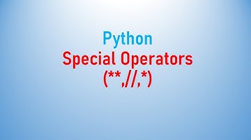 Python Special Operators