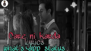 Download Care Nai Karda Lyrics Status Mp3 Free And Mp4