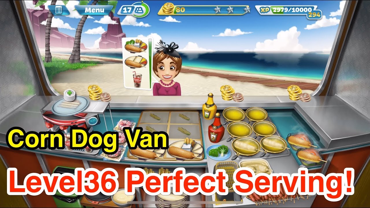 【Cooking Fever】Corn Dog Van Level36 3Stars!! YouTube
