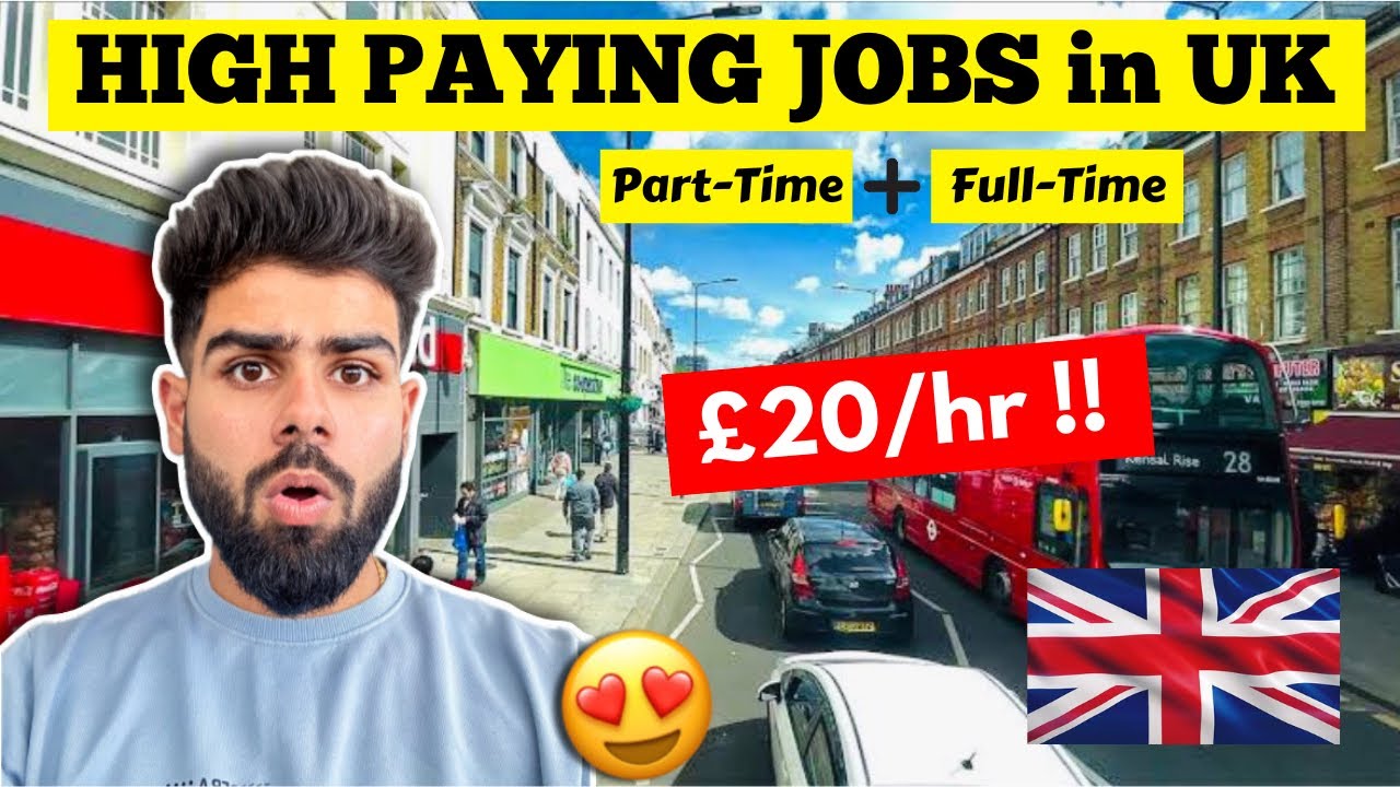 High Paying JOBS In UK How To Find Part Time Jobs In UK For High Paying JOBS In UK How To Find Part Time Jobs In UK For