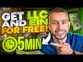 How to get llc and ein for free in under 5 minutes