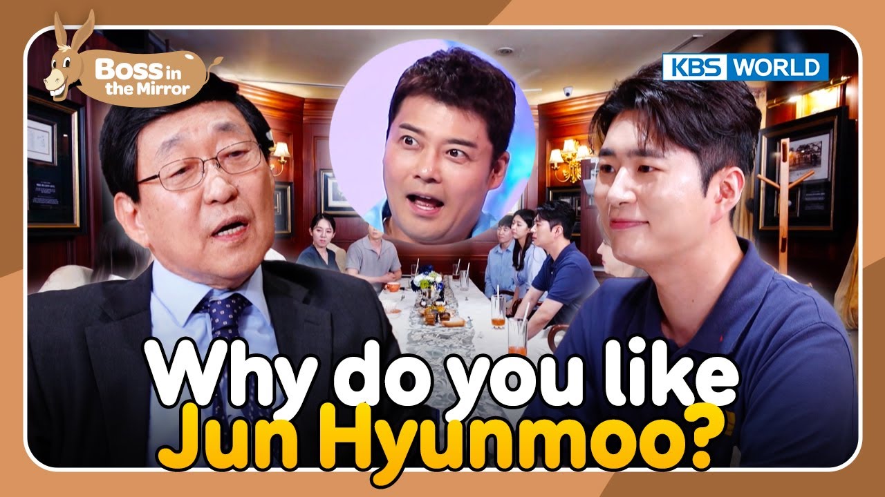 Why do you like Jun Hyunmoo?☹️ [Boss in the Mirror : 273-2] | KBS WORLD TV 240928