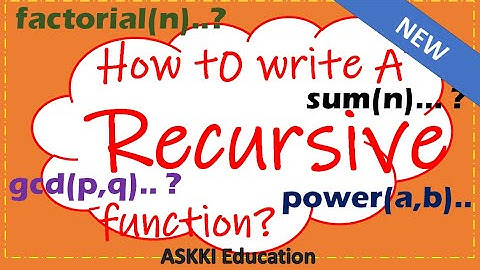 💥Part#1 How to write a Recursive function?