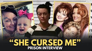 Wynonna Judds Daughter Fires Back At Family From Prison