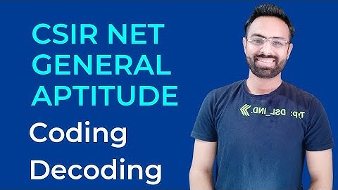 CSIR NET GENERAL APTITUDE | Coding Decoding | Previous Year Questions |