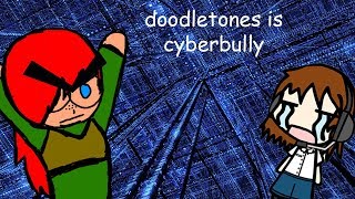 Doodletones Is Cyberbully
