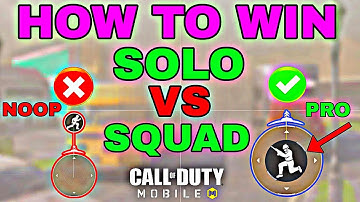 How to Play Solo Vs Squad in COD Mobile | Tips and Tricks Codm | Pro Tutorials