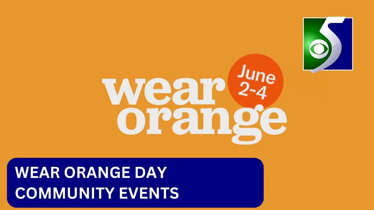 Wear Orange Day YouTube