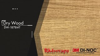 3M™ DI-NOC™ DW-1878MT Architectural Film