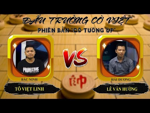 Video Cờ tướng úp Bắc Ninh và Hải Dương gặp nhau: TÔ VIỆT... - youtube