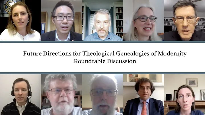 Roundtable Discussion: Future Directions for Theol...