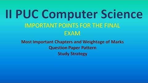 Computer Science 2nd PUC | PU Board Computers | Important points you need to know for Final Exam.