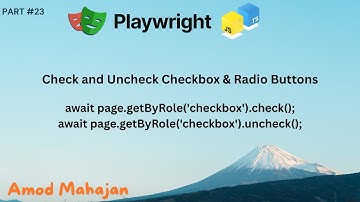 23. Selectievakjes en keuzerondjes aan- en uitvinken in Playwright | check() | uncheck() | isChec...