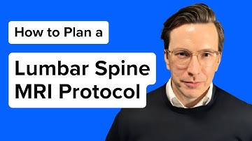 How to Plan a Lumbar Spine MRI Protocol – EASY Step-by-Step Guide for Students & Technologists
