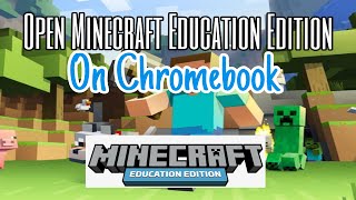 Open Minecraft Education Edition on Chromebook screenshot 4