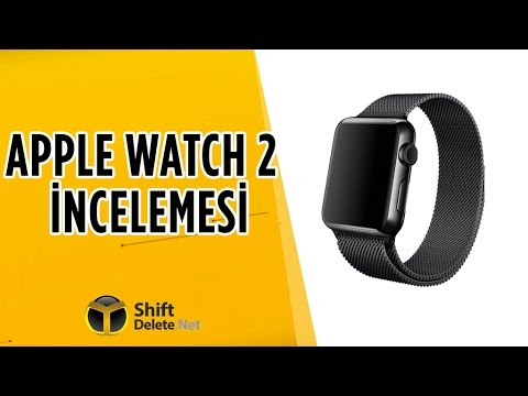 Apple Watch 2 inceleme
