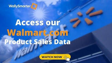 Use the Wally Smarter Walmart API to Access All Walmart Keyword and Product Data