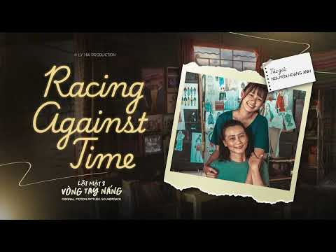 TRACK 13 - RACING AGAINST TIME | Orignal Motion Picture Soundtrack - Lật Mặt 8: Vòng Tay Nắng