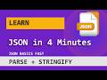 Learn JSON Basics in 4 Minutes