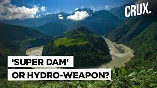 Why China Is Taking Mega Risks For Its Mega Dam And Why India Is Worried