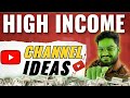 High earning youtube channel idea         earning 1lakh per month